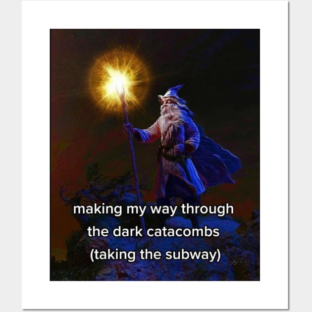 meme wizard post art funny magical quote Wall Art by GoldenHoopMarket